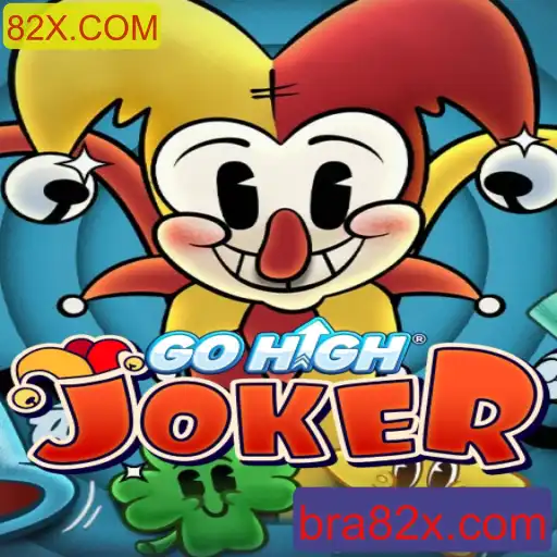 GoHighJoker: Descubra o Novo Jogo Empolgante do 82X.COM